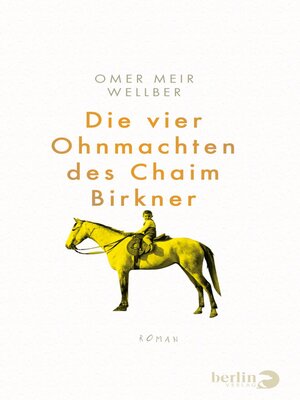 cover image of Die vier Ohnmachten des Chaim Birkner